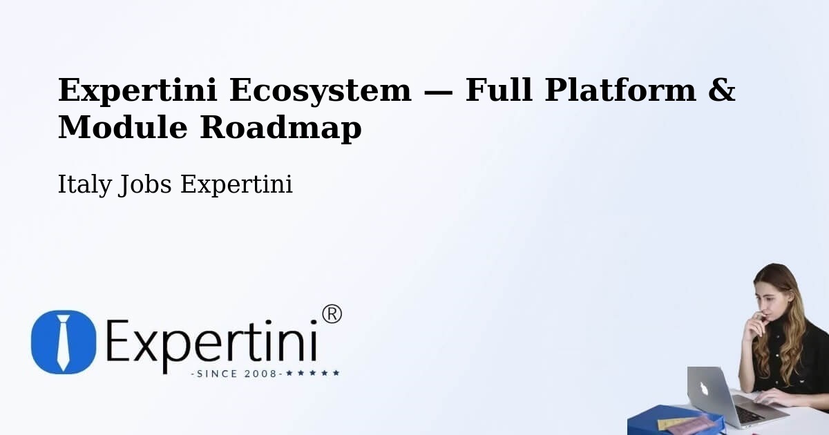 Expertini Ecosystem — Full Platform & Module Roadmap – Crotone