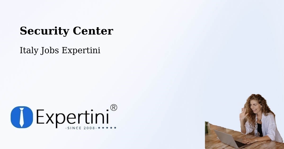 Security & Compliance – Crotone - Italy Jobs Expertini